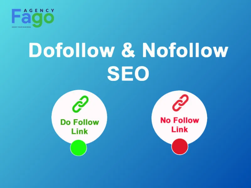 Dofollow và Nofollow là gì trong kỹ thuật SEO?
