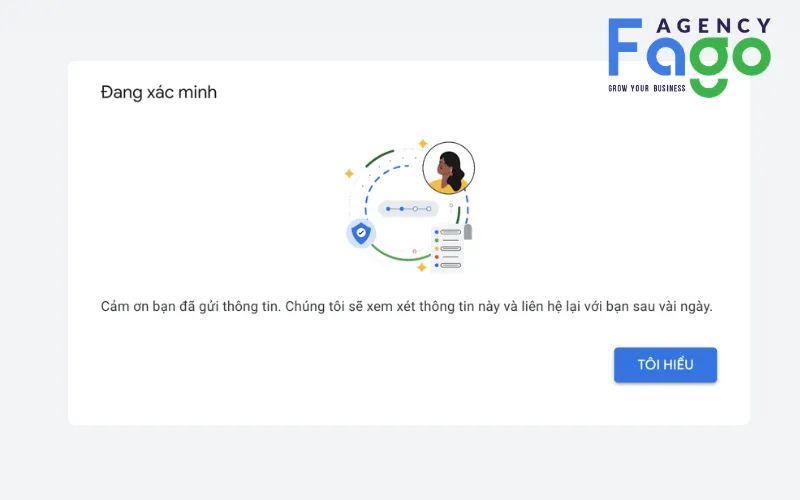 Xác minh hoàn tất và bạn cần chờ 5 tới 7 ngày