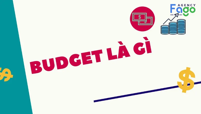 Budget là gì?