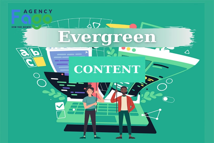 Evergreen Content là gì? Chiến lược xây dựng nội dung bền vững cho SEO