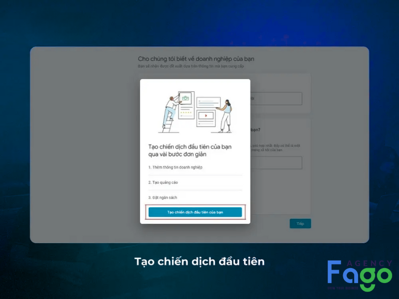 Chọn tạo chiến dịch đầu tiên của bạn