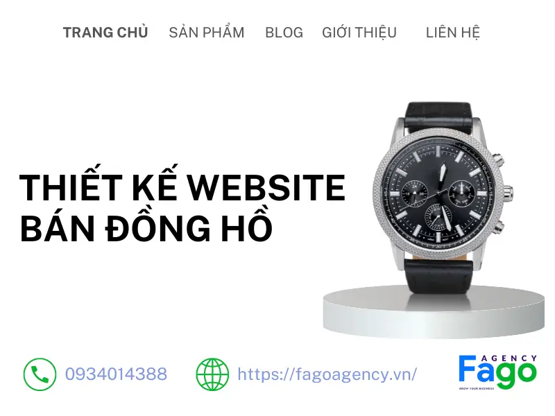 Thiết Kế Website Bán Đồng Hồ Chuẩn SEO, Thu Hút Khách Hàng