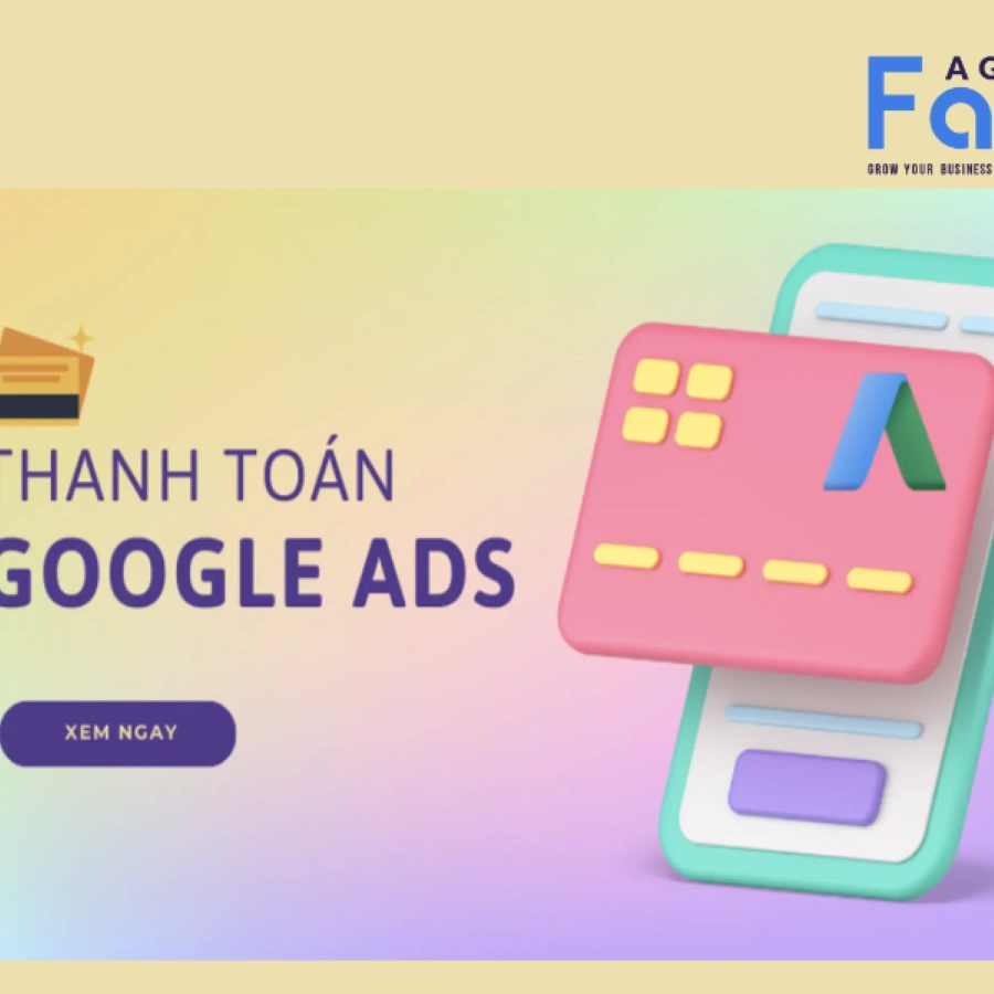 Hướng dẫn chi tiết A-Z cách nạp tiền vào Google Ads mới nhất