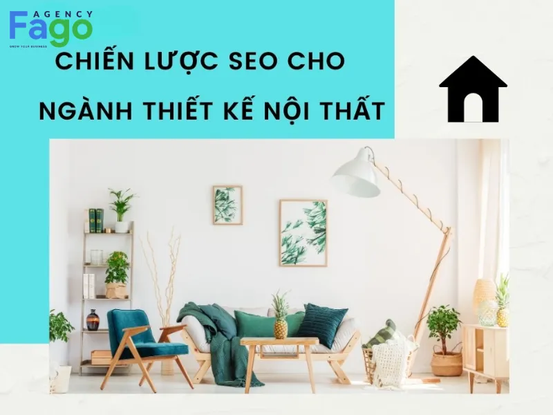 Tại sao doanh nghiệp cần triển khai chiến lược SEO nội thất?