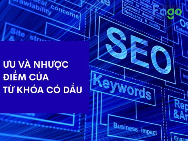 Ưu điểm và nhược điểm của việc SEO từ khóa có dấu