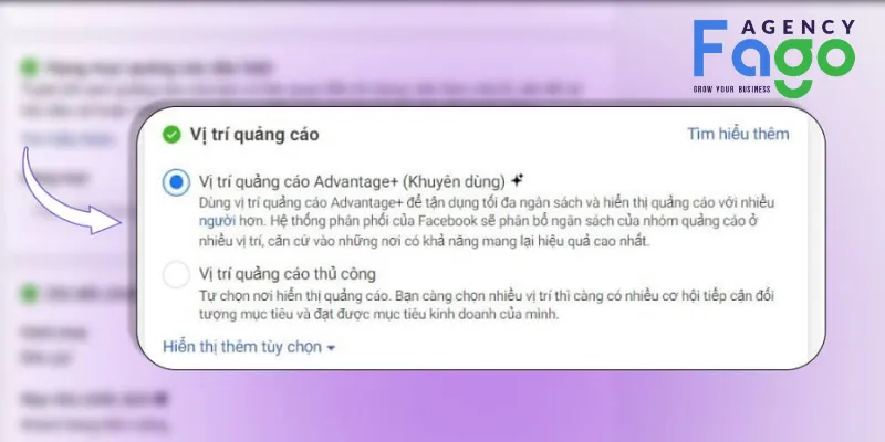Ở bước này bạn có thể để Facebook tự động tối ưu hóa vị trí hiển thị hoặc chọn Vị trí quảng cáo