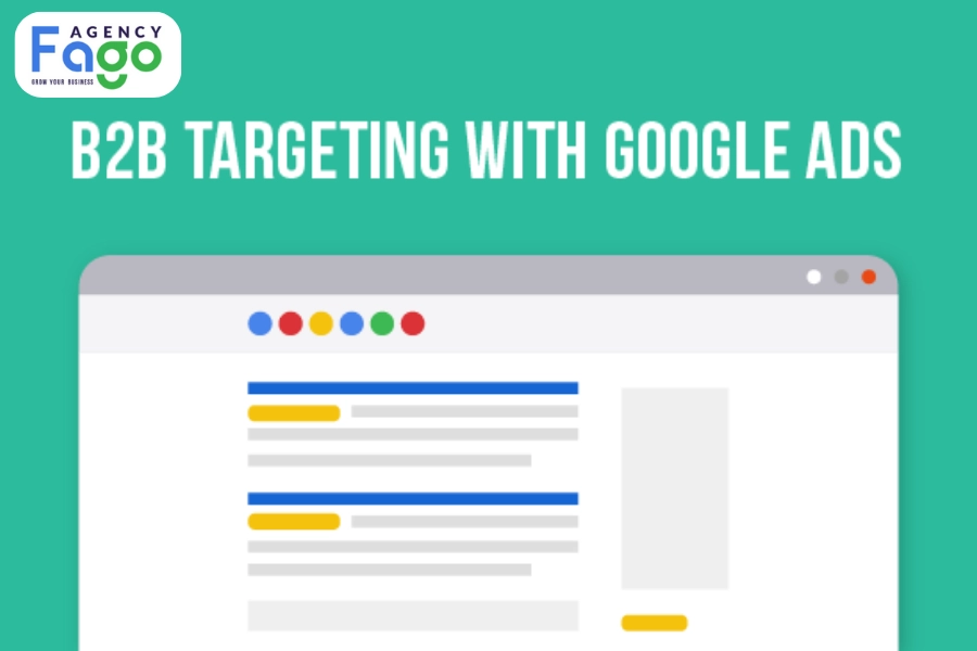 Google Ads B2B - Chiến lược quảng cáo online hiệu quả cho doanh nghiệp